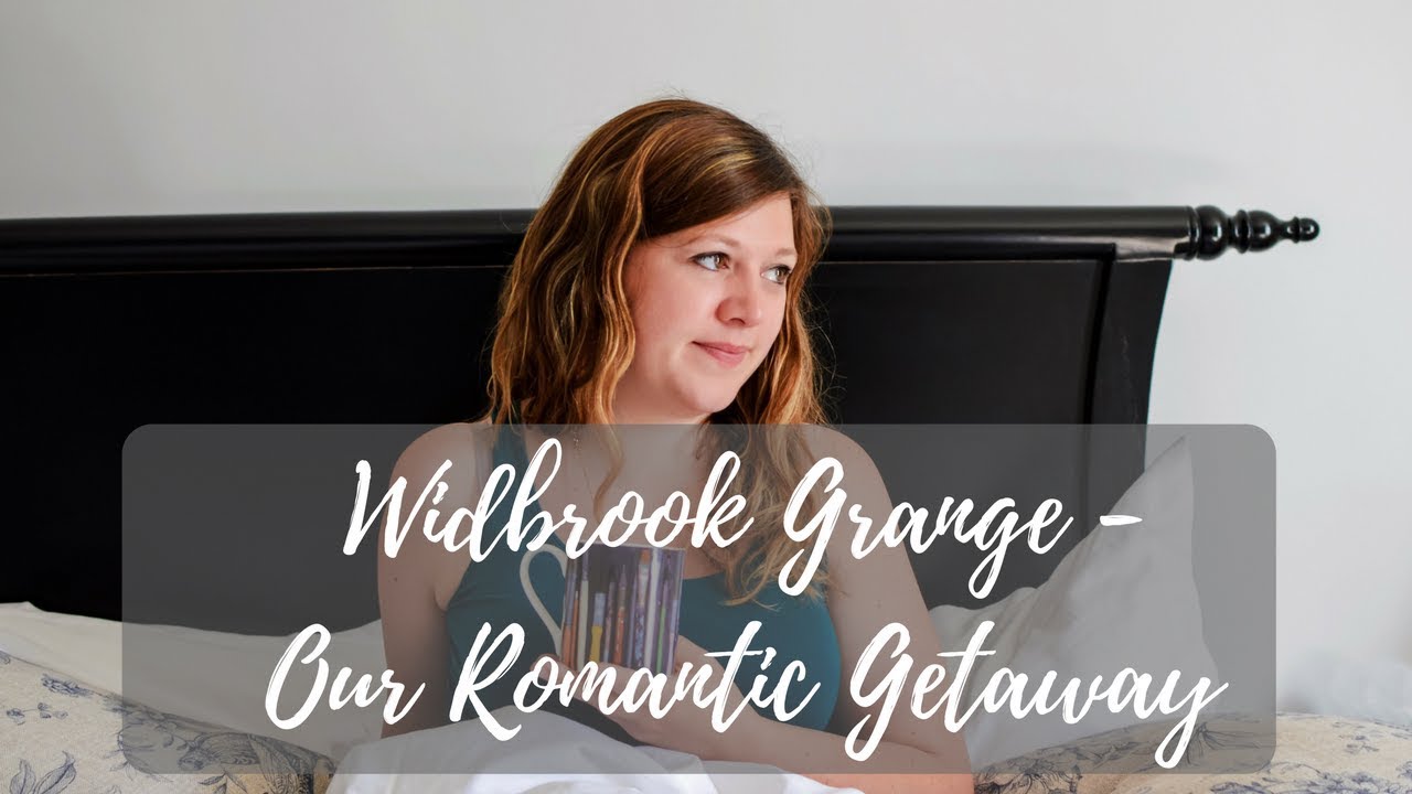 Widbrook Grange - Our Romantic Getaway