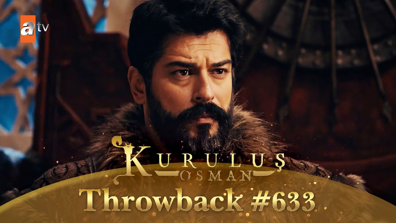 Kurulus Osman Urdu | Throwback #633