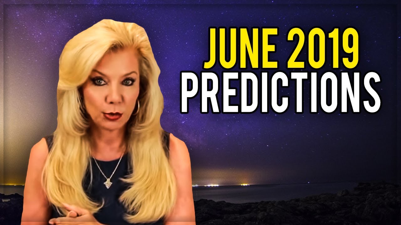 June 2019 Predictions; The BIG CHANGE is HERE!