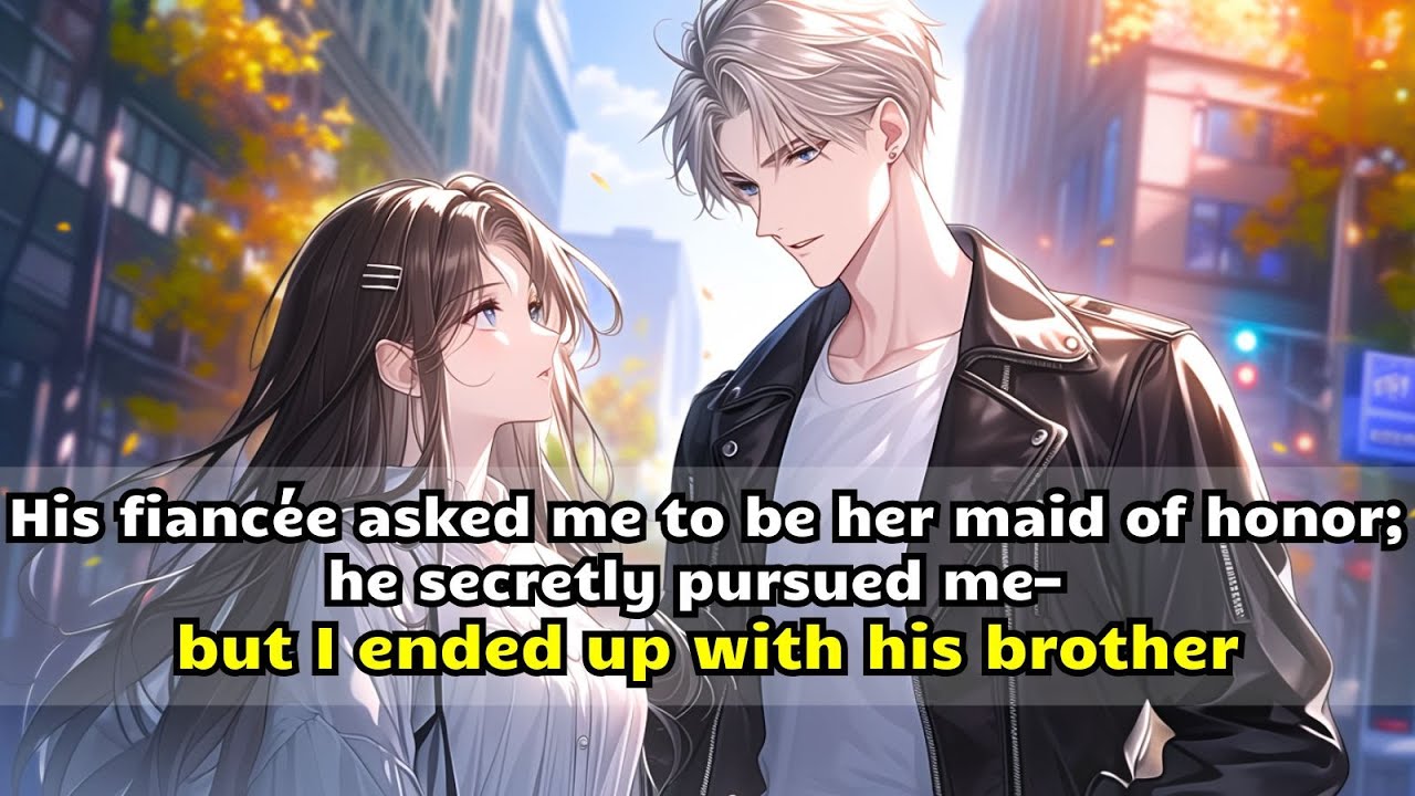 His fiancée asked me to be her maid of honor; he secretly pursued me—but I ended up with his brother