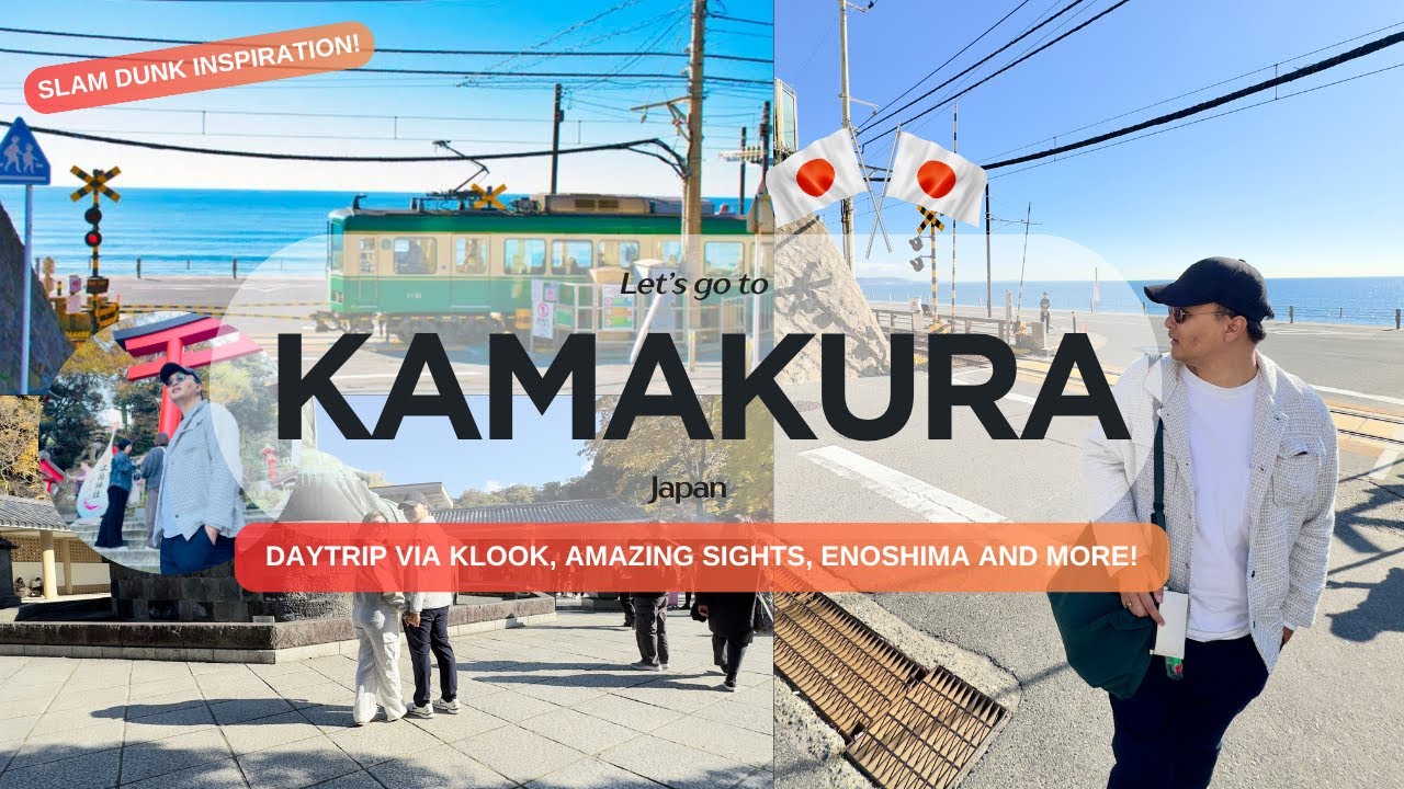 ⛩️ Kamakura - A Perfect Day + Enoshima | Tour Itinerary, Food and Others!