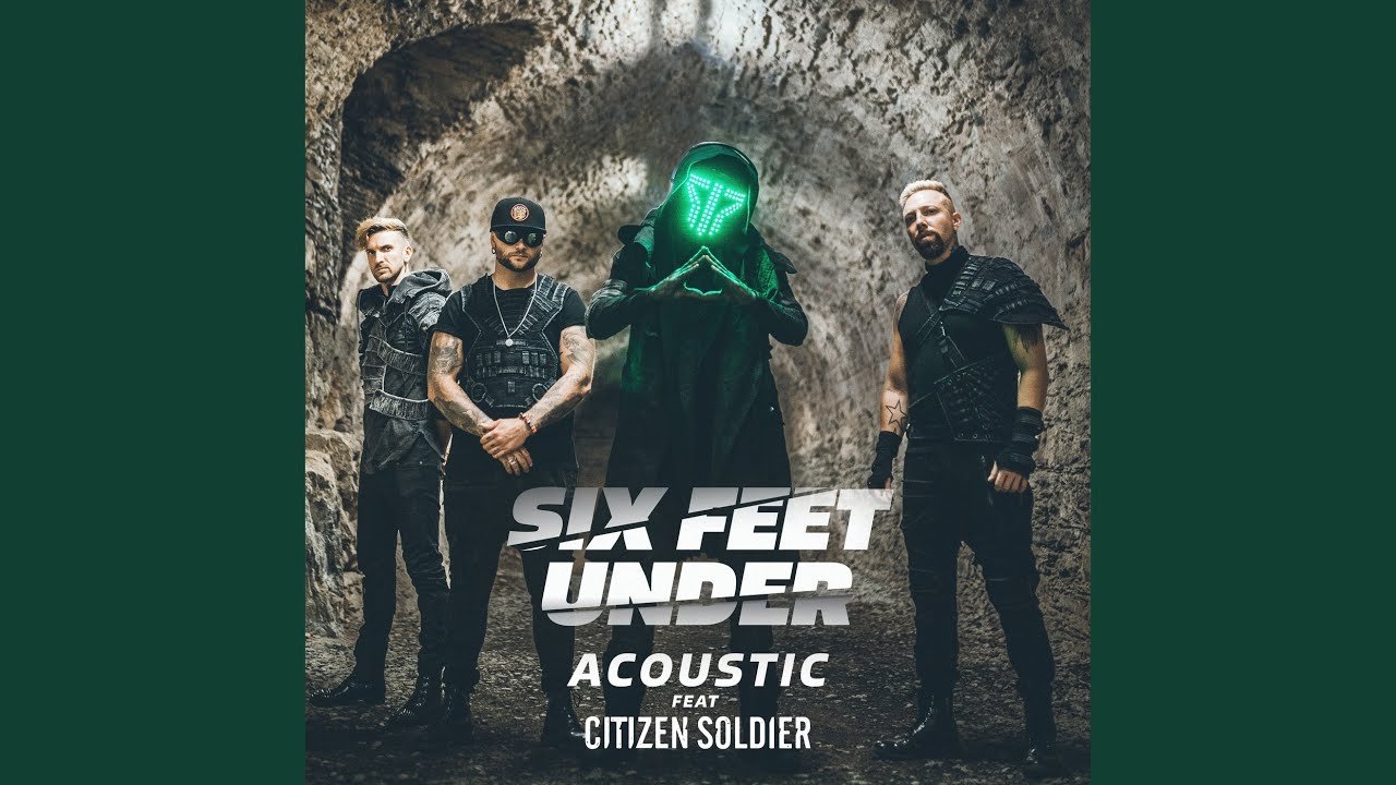 Six Feet Under (Acoustic)