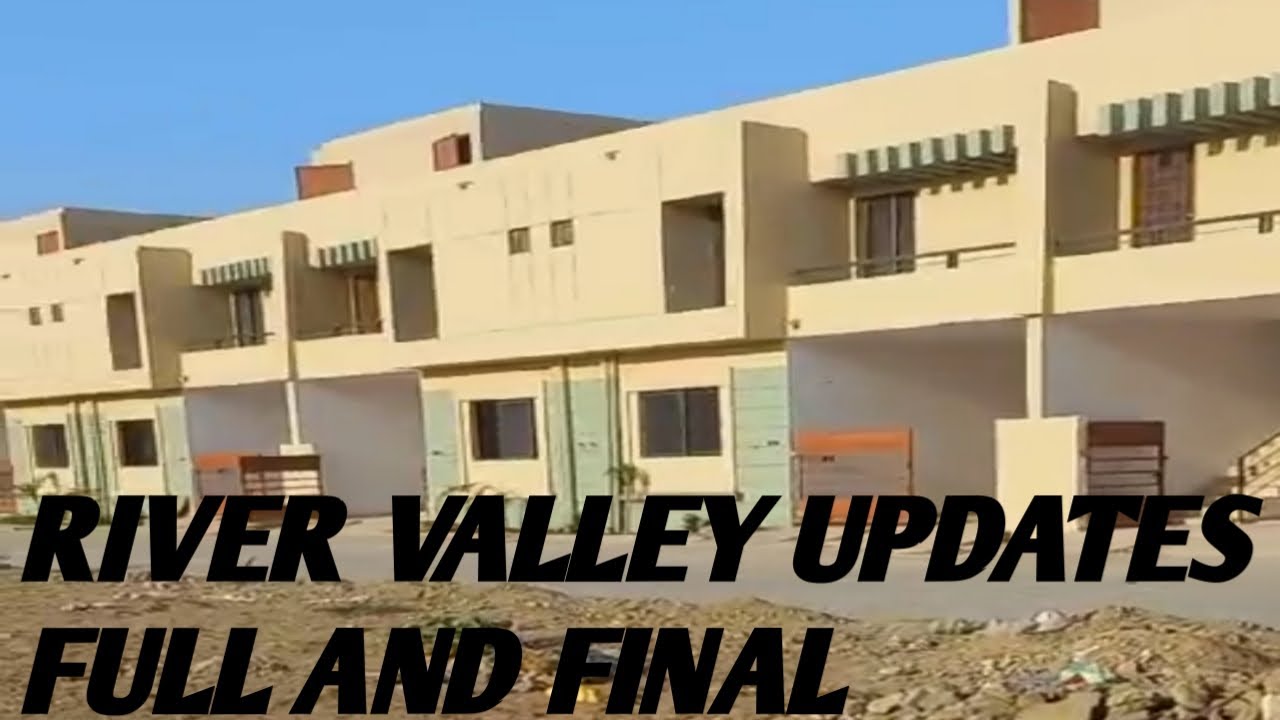 River valley updates full and final| #rivervalleykarachi #society #karachi #community #home
