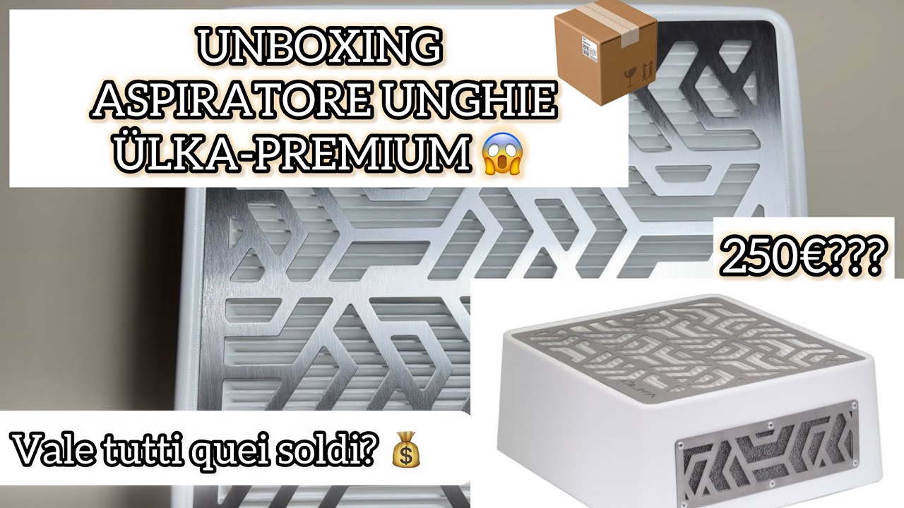 ASPIRATORE UNGHE - Ülka Premium | SÌ o NO?💰