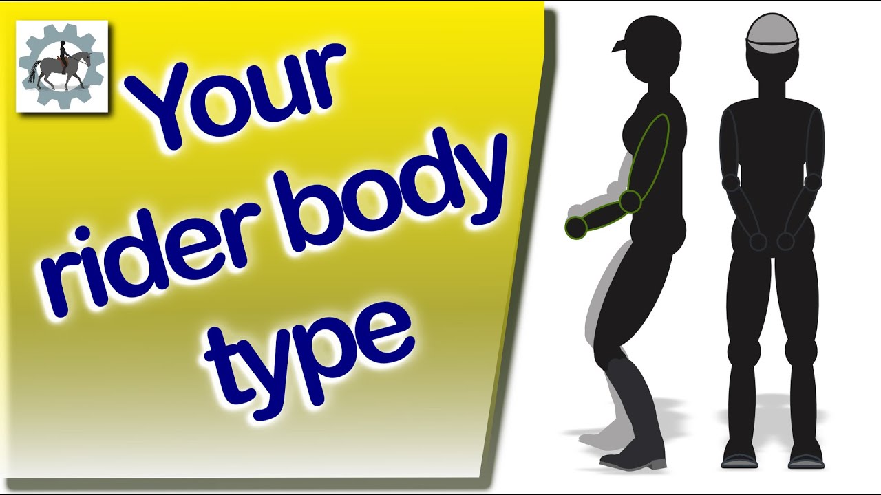 Your body - how to make the most of your natural body shape when horse riding