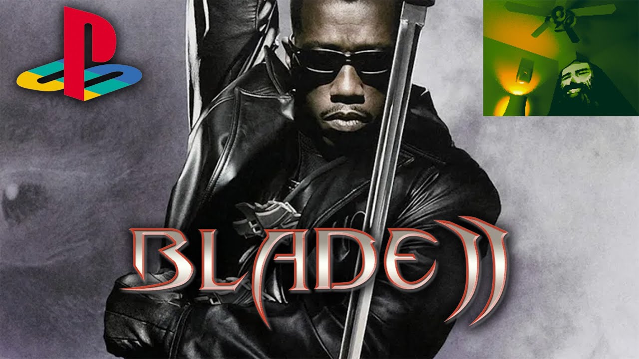 Giving Vampires a Real Chance | Aris Flushes Blade II [PS2]