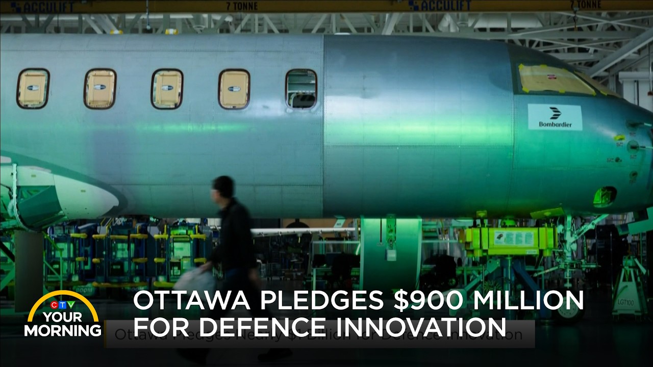 Ottawa Pledges Nearly $1 Billion for Defence Innovation | Your Morning