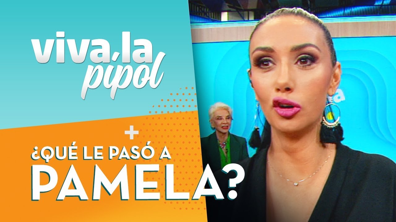 ¿QUÉ LE PASÓ? Pamela Díaz llegó con la boca chueca - Viva La Pipol