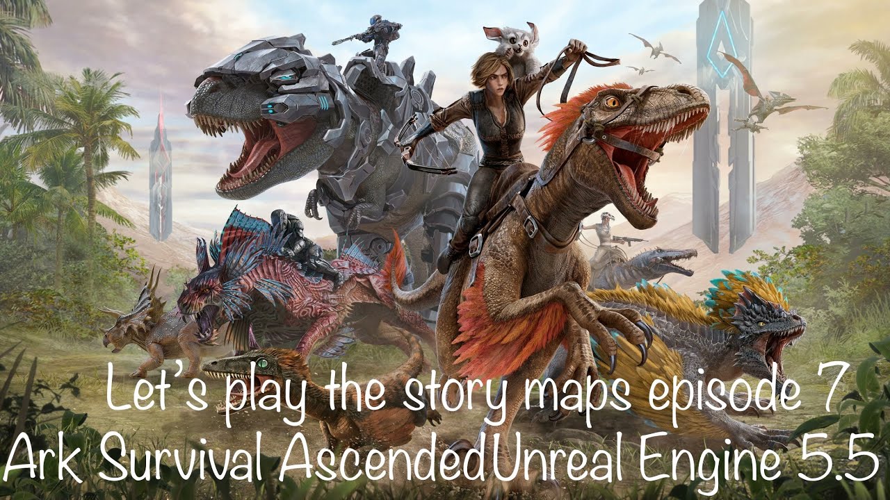 ARK Survival Ascended Story Map Series Episode 7