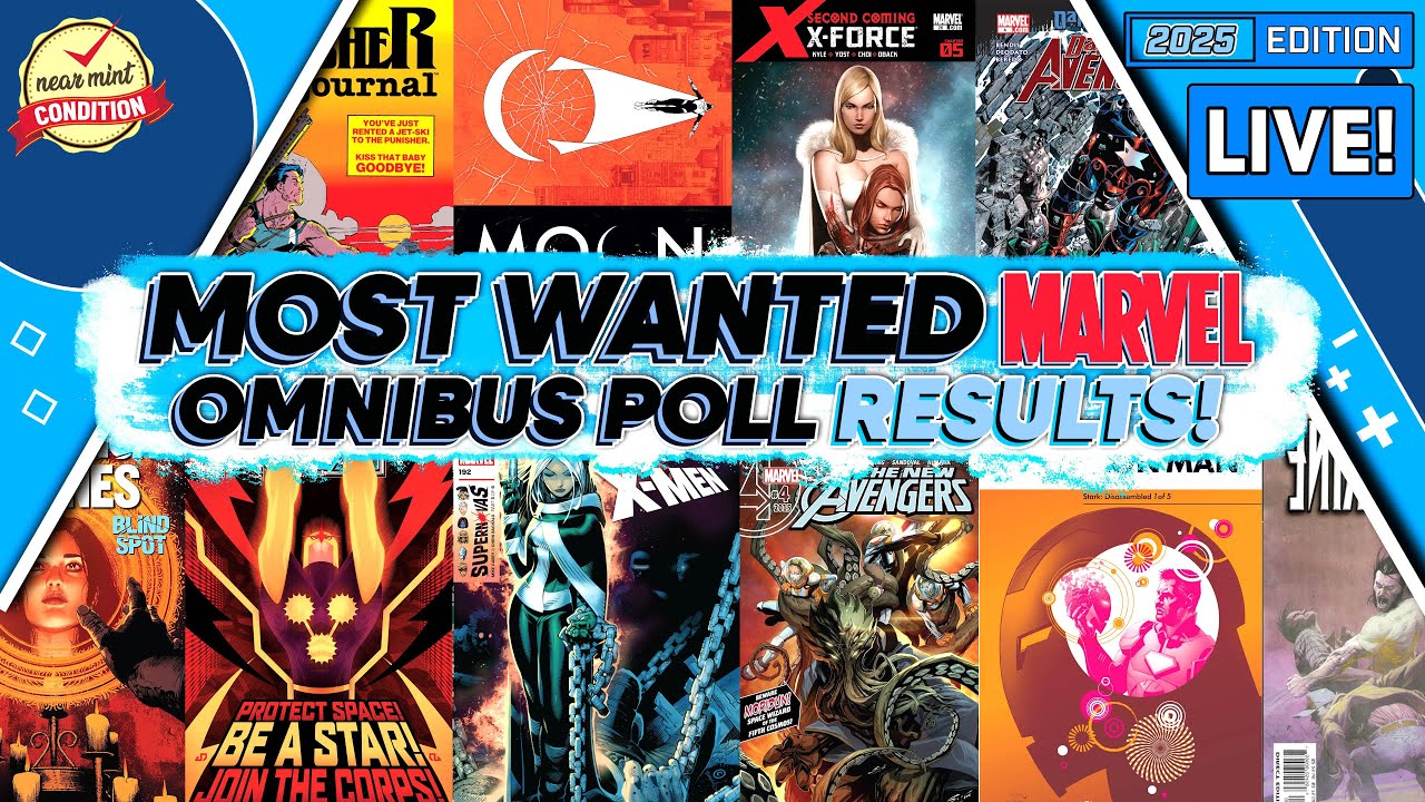 Your TOP 60 Most Wanted Marvel Omnibus! 2025 Edition! X-men Omnibus | Spider-man Omnibus |