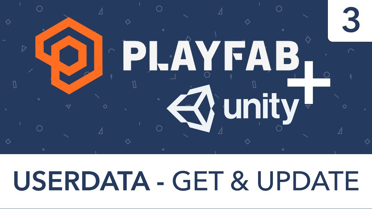 Playfab + Unity - Getting & Updating UserData