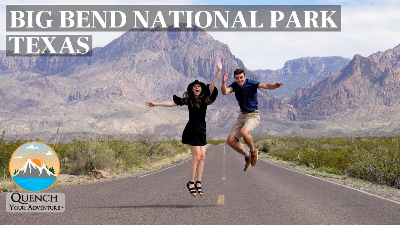 HOW TO EXPERIENCE BIG BEND NATIONAL PARK, TEXAS | 3 Night/4 Day Itinerary
