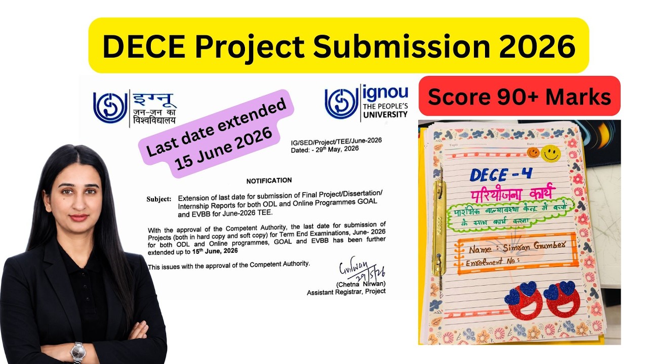 DECE Project Last date extended 2026 IGNOU Level Up Learning Simran Gumber