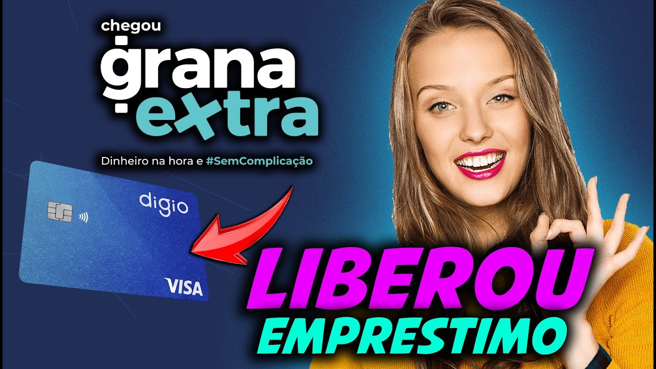 BANCO DIGIO 🔴 LIBEROU EMPR&Eacute;STIMO 🔴   DINHEIRO NA HORA!
