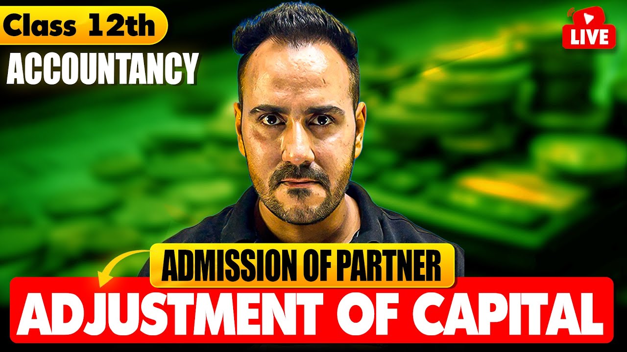 Class 12 Accountancy 🔥| Chapterwise Revision Adjustment of capital | Board Exam Special | Ushank Sir