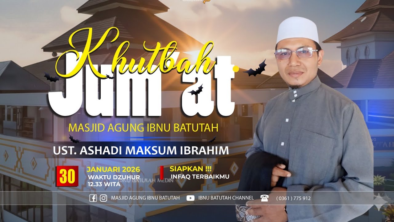 🔴 LIVE Spesial Shalat Jumat | Ust. Ashadi Maksum Ibrahim | 30 Jan 2026