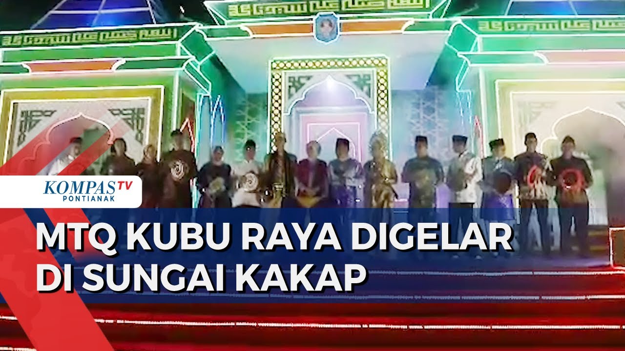 MTQ IX Kubu Raya Digelar di Sungai Kakap, Diikuti 317 Peserta