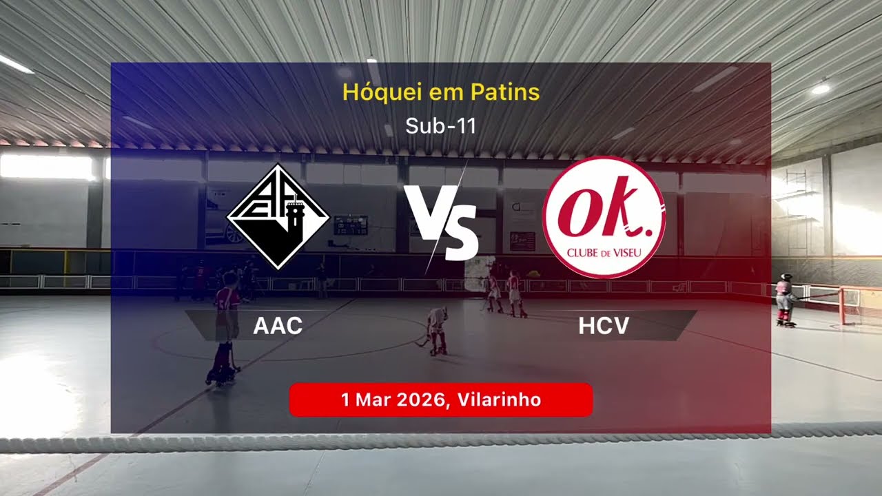 Hóquei em Patins | Sub-11 | AAC x HCV