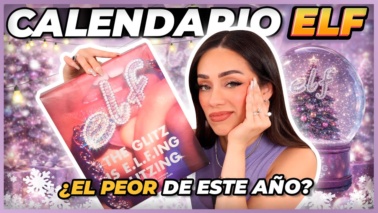 ELF | ¿EL PEOR CALENDARIO DE ADVIENTO DE ESTE AÑO?😱