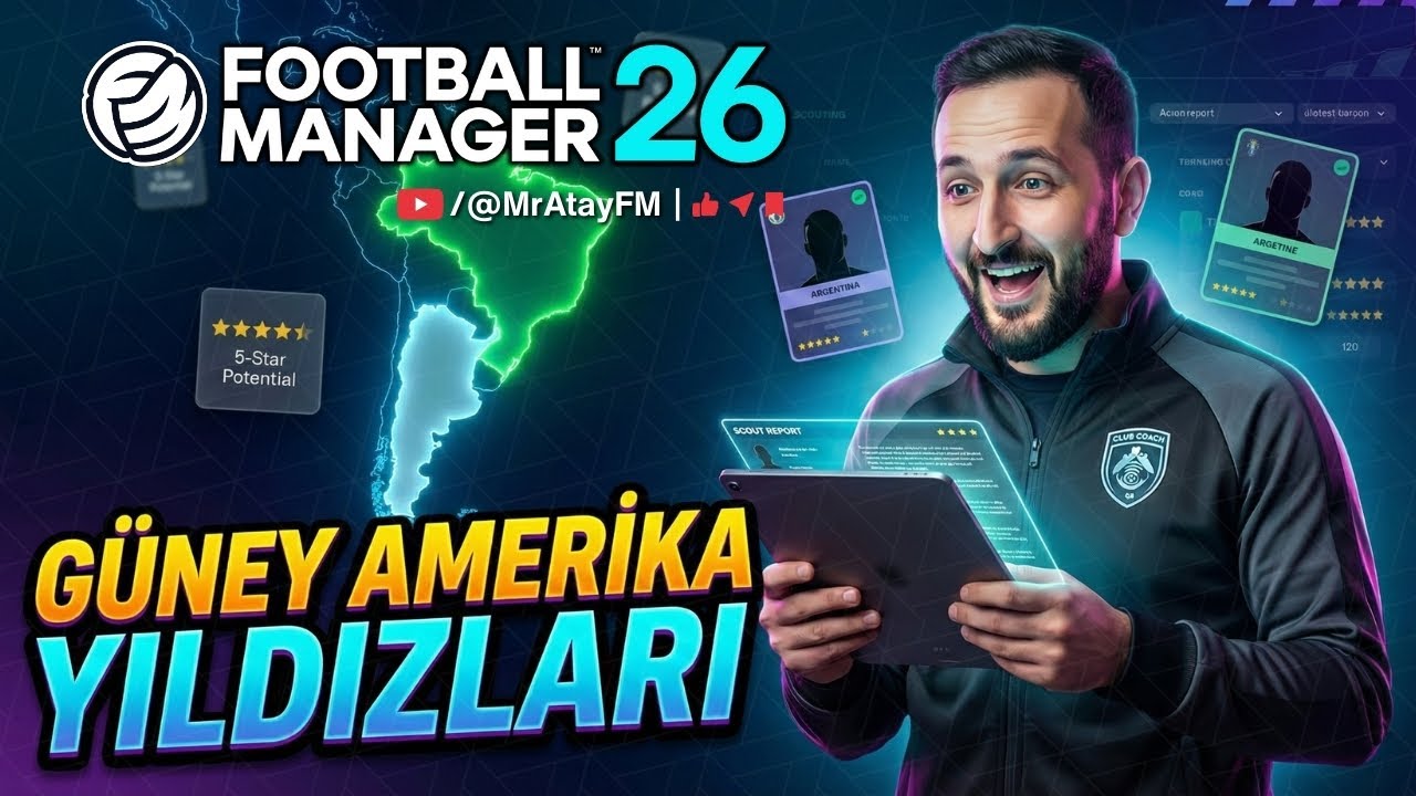 Güney Amerika'nın Genç Ve Yetenekli Oyuncuları - Geleceğin Yıldızları! | Football Manager 26
