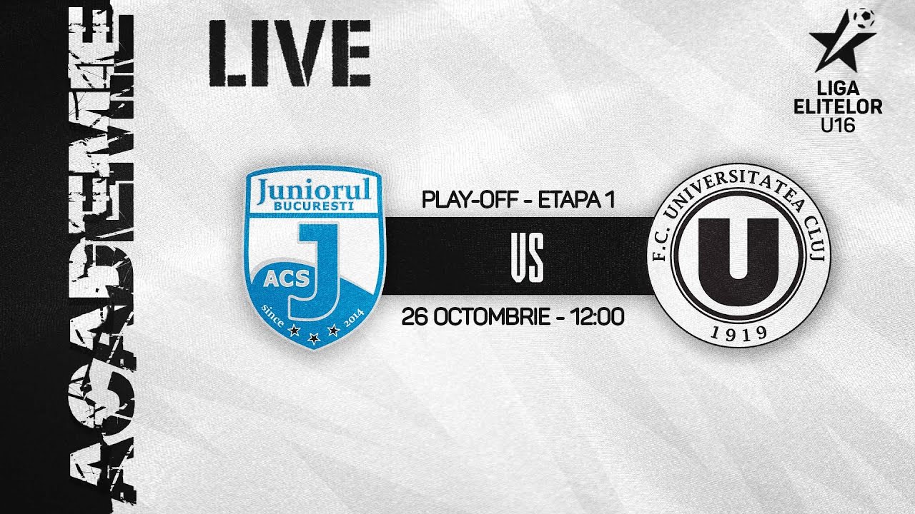 LIGA ELITELOR U16 | ACS Juniorul - FC Universitatea Cluj
