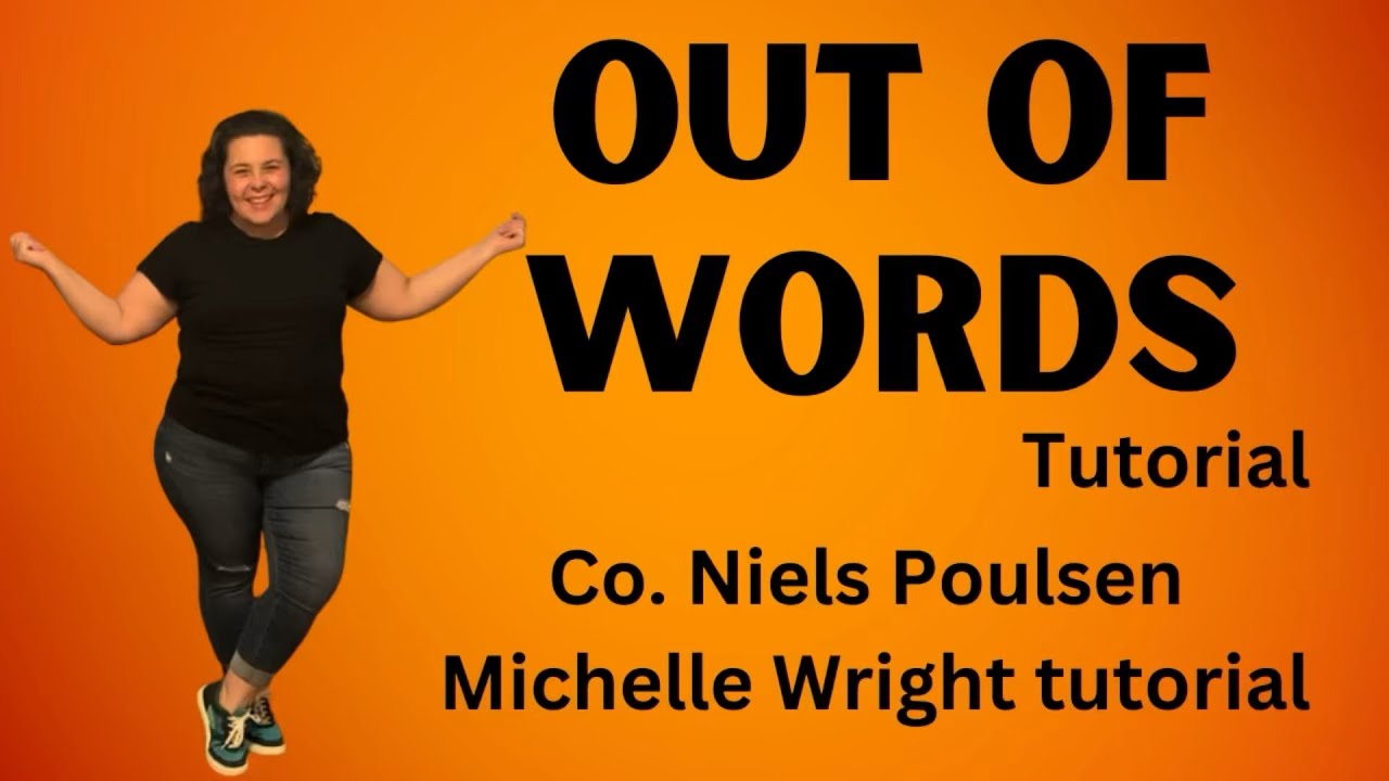 Out of words line dance tutorial Improver choreography by Niels Poulsen
