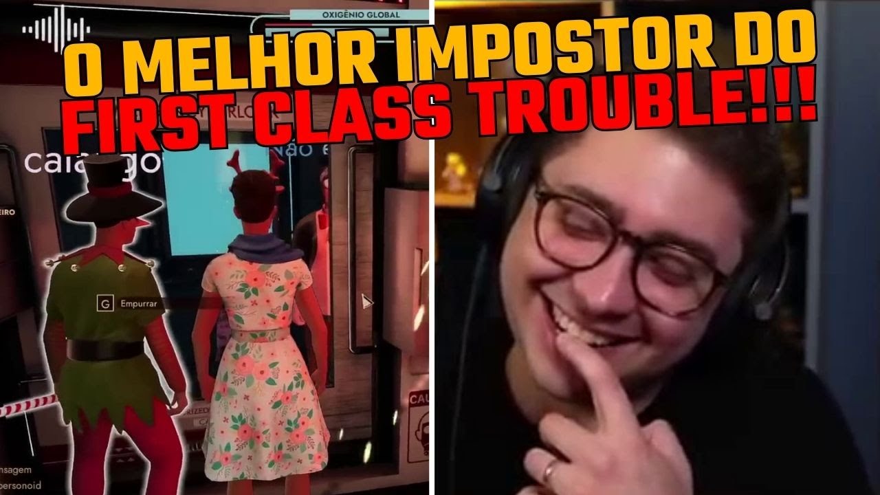 FIRST CLASS TROUBLE | MELHORES MOMENTOS do ALANZOKA e AMIGOS