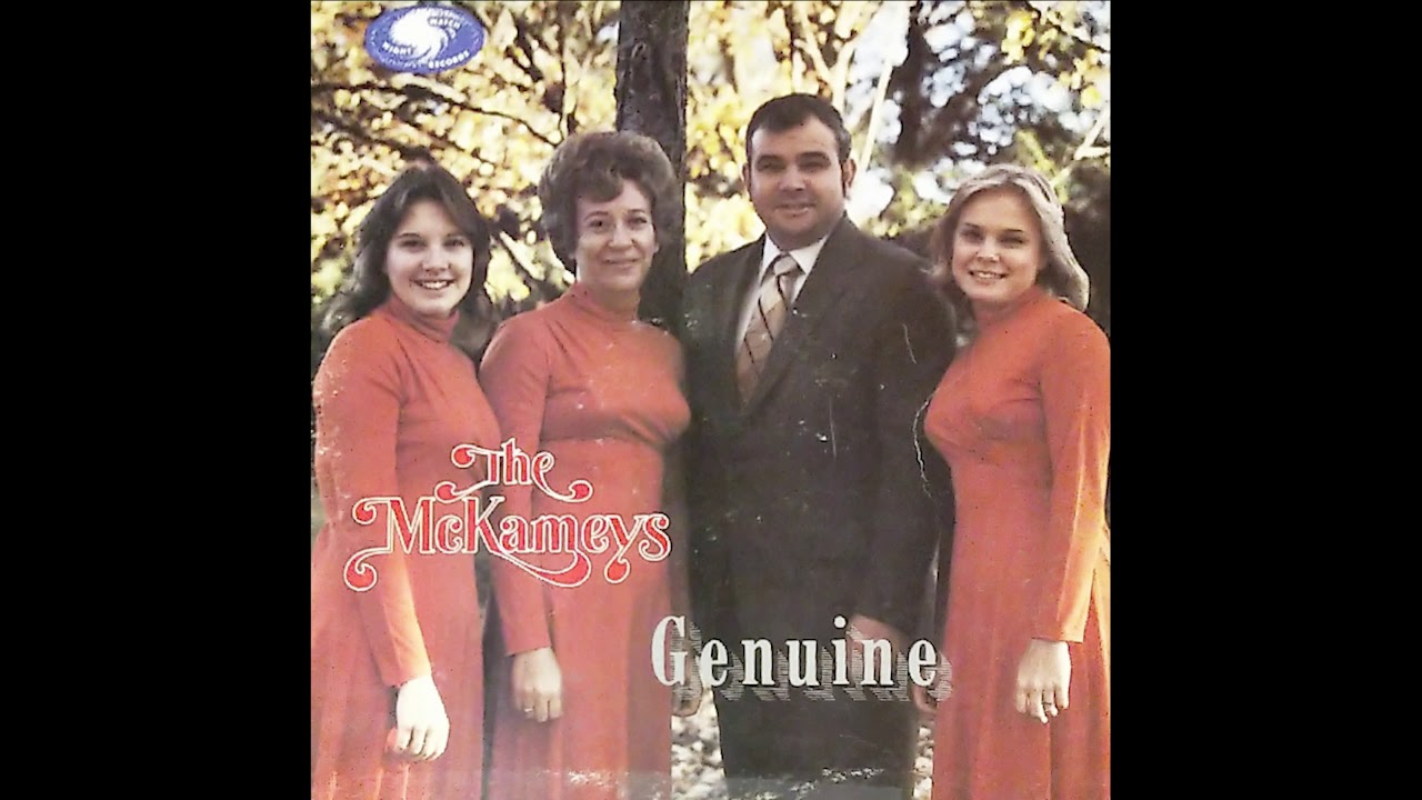 Beulah Land - The McKameys - Genuine