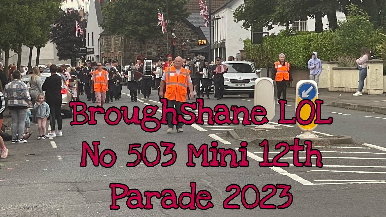 Broughshane LOL No 503 Mini 12th Parade 2023