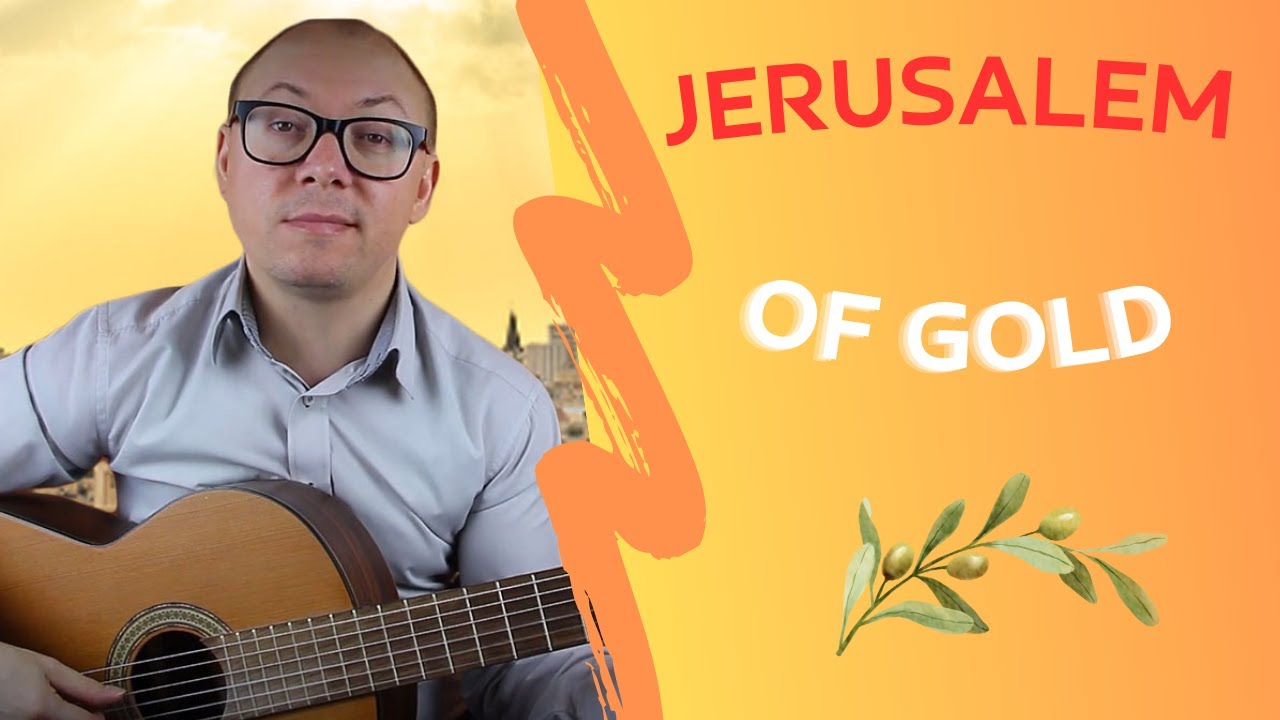 Jerusalem of Gold | Yerushalayim Shel Zahav | ירושלים של זהב | Guitar Cover