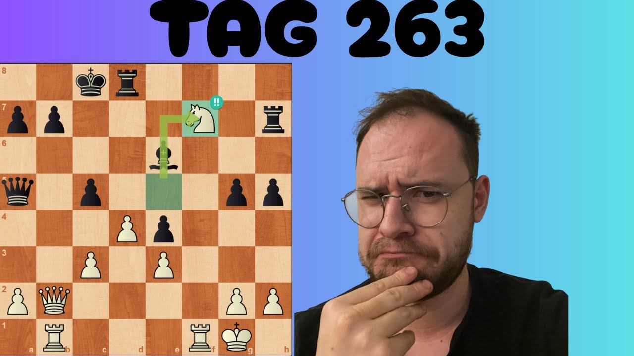 Ich spiele jeden Tag Schach bis 2200 ELO - Tag 263