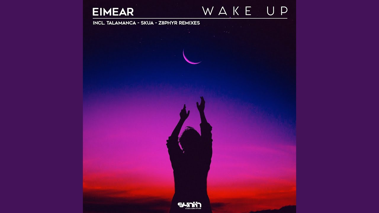 Wake Up (Talamanca Remix)