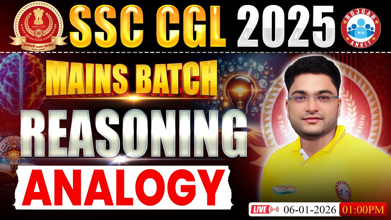 SSC CGL Mains Reasoning 2025 | Reasoning Analogy | CGL Mains Reasoning By Shobhit Sir