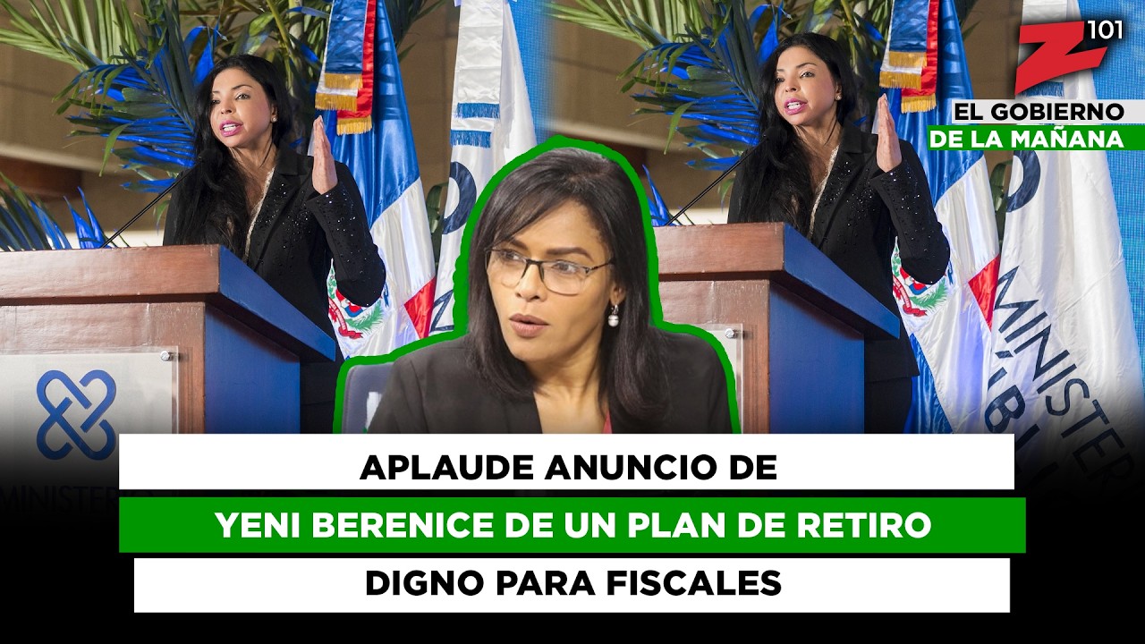Aplaude anuncio de Yeni Berenice de un plan de retiro digno para fiscales