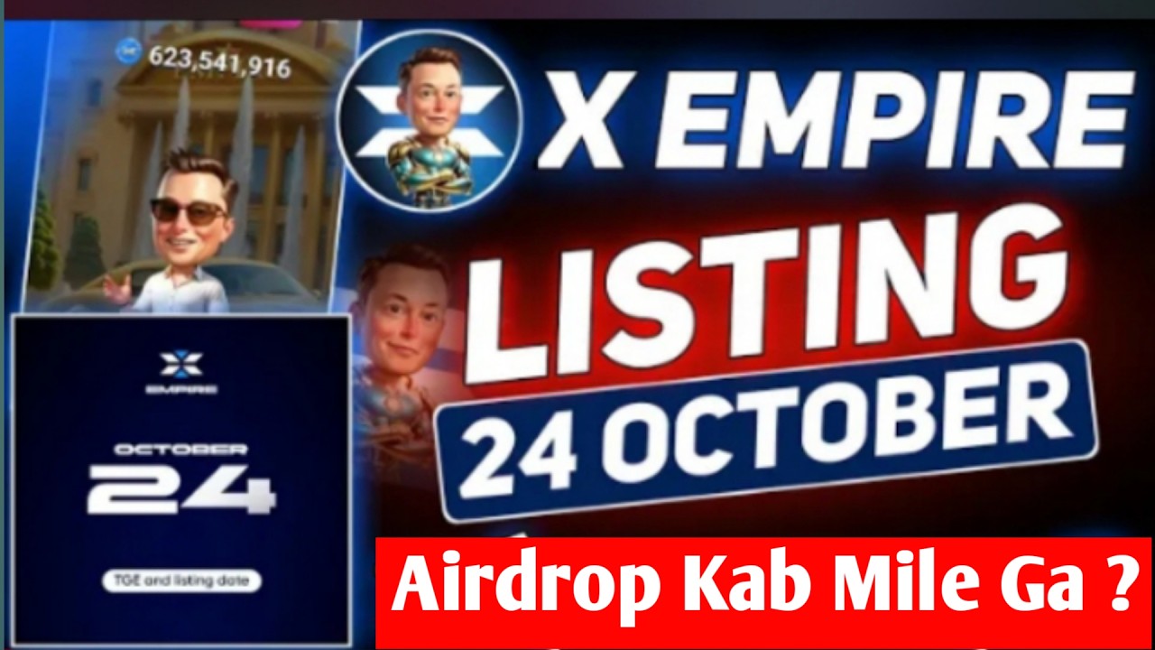 X Empire 24 October Listing & TGE | X Empire Token Allocation | X Empire Airdrop | Z 4 Zeeshan