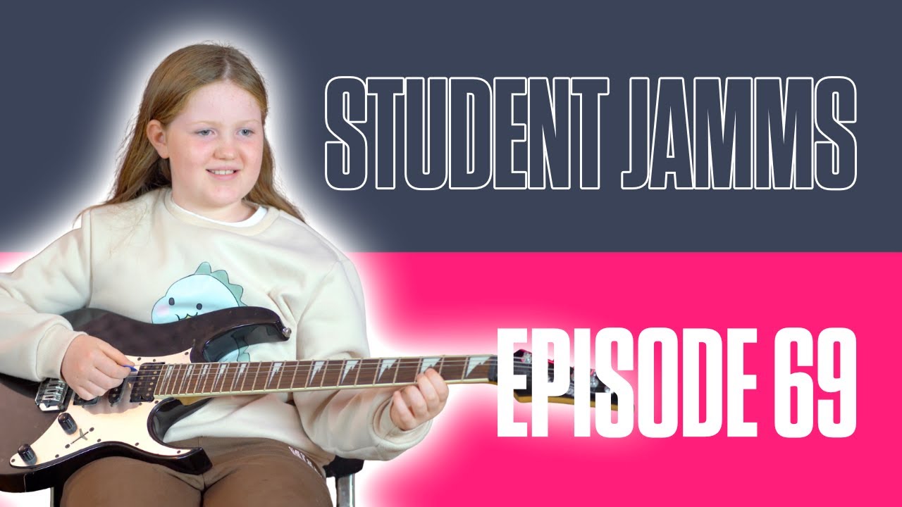 Student Jamms - Episode 69!