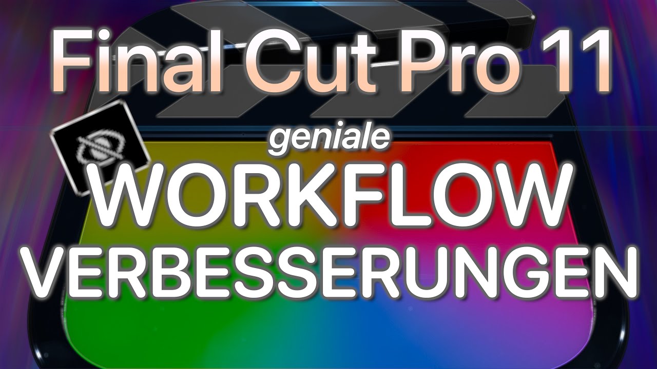 Entdecke kleine und GROSSE Optimierte Workflows in #FCP11!