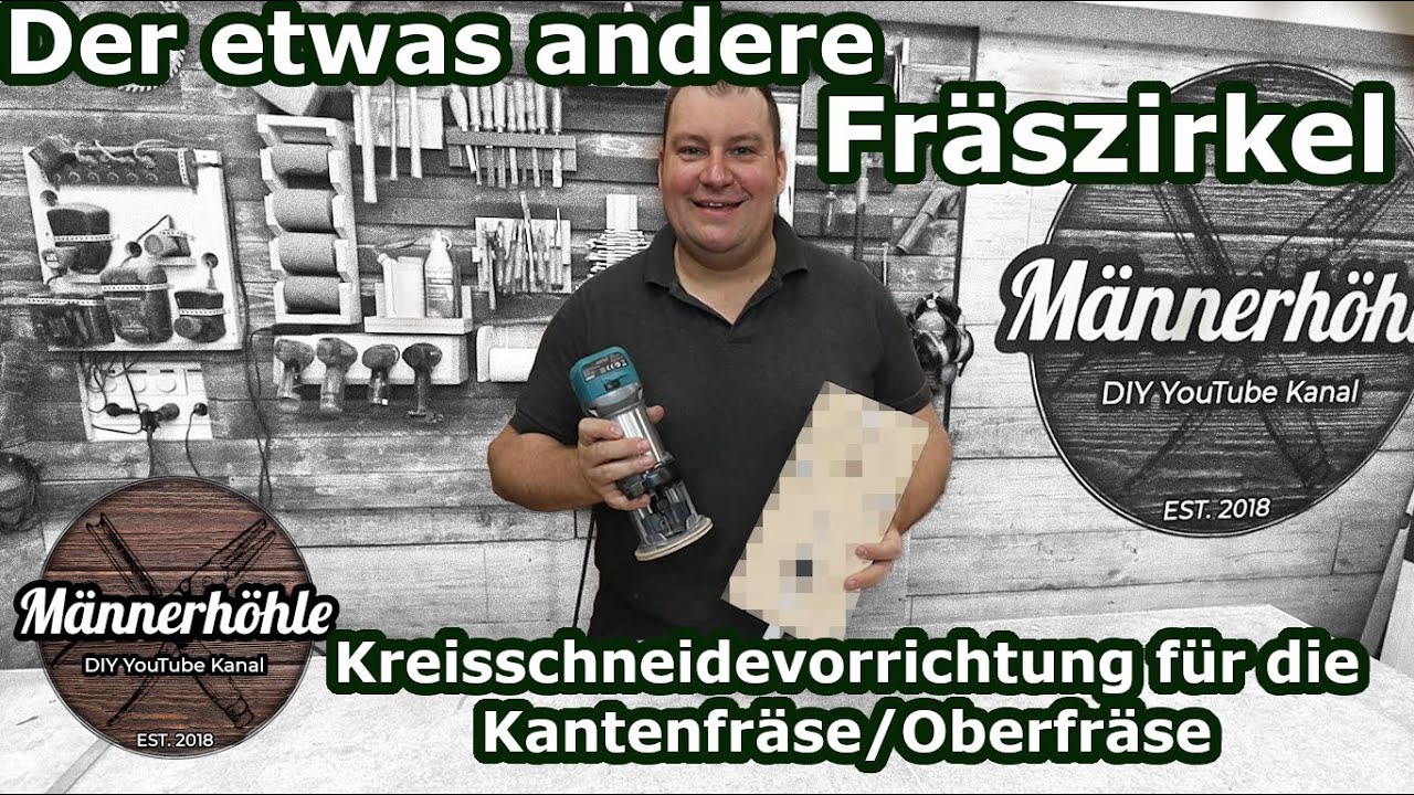 Fräszirkel mal anders - Kreise schneiden mit der Oberfräse/Kantenfräse - der beste Fräszirkel?