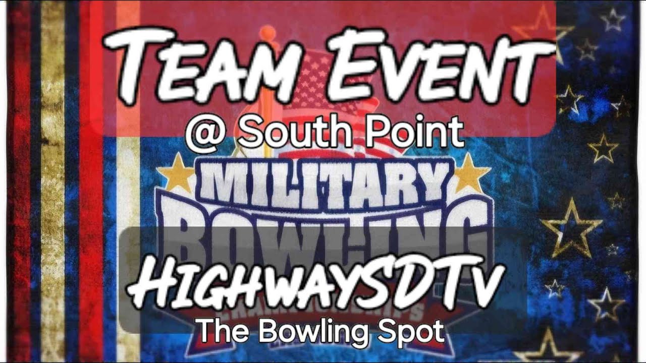 Military Team Event | Aug 17 | South Point ☆ HighwaySDTv #military #bowling #southpoint #ctd #dubby