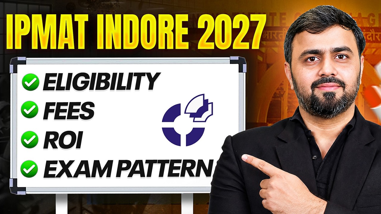 IPMAT Indore 2027 Complete Exam Details | Eligibility, Fees, ROI & Exam Pattern