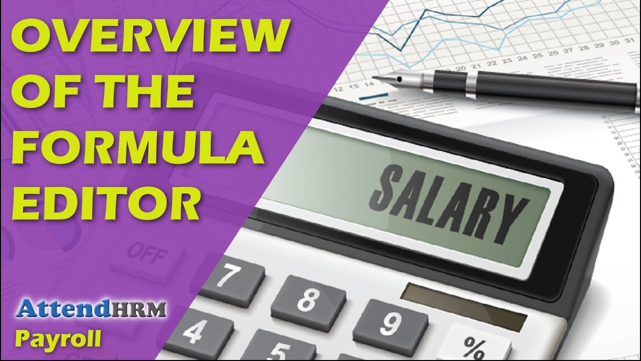 How to use Formula Editor in Salary group of AttendHRM