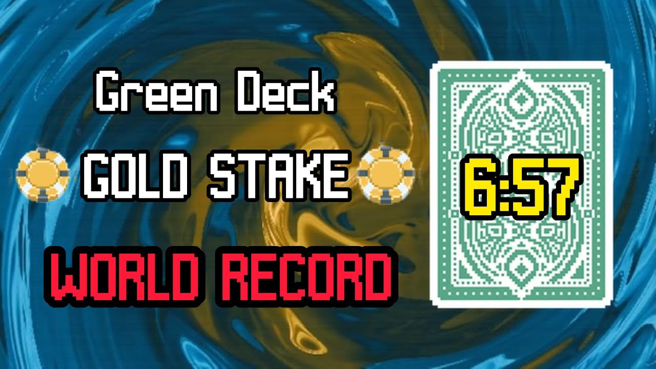 Green Deck World Record Speedrun (Gold Stake Balatro)