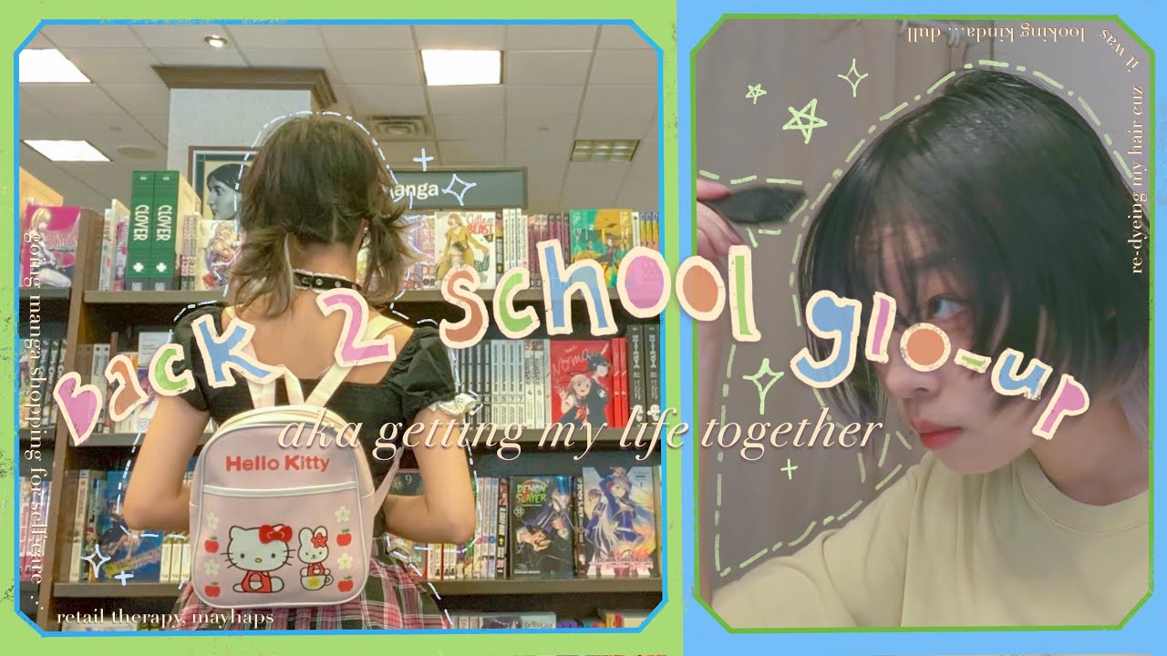 getting my life together before school starts ☆  re-dyeing  hair, being productive, & manga shopping