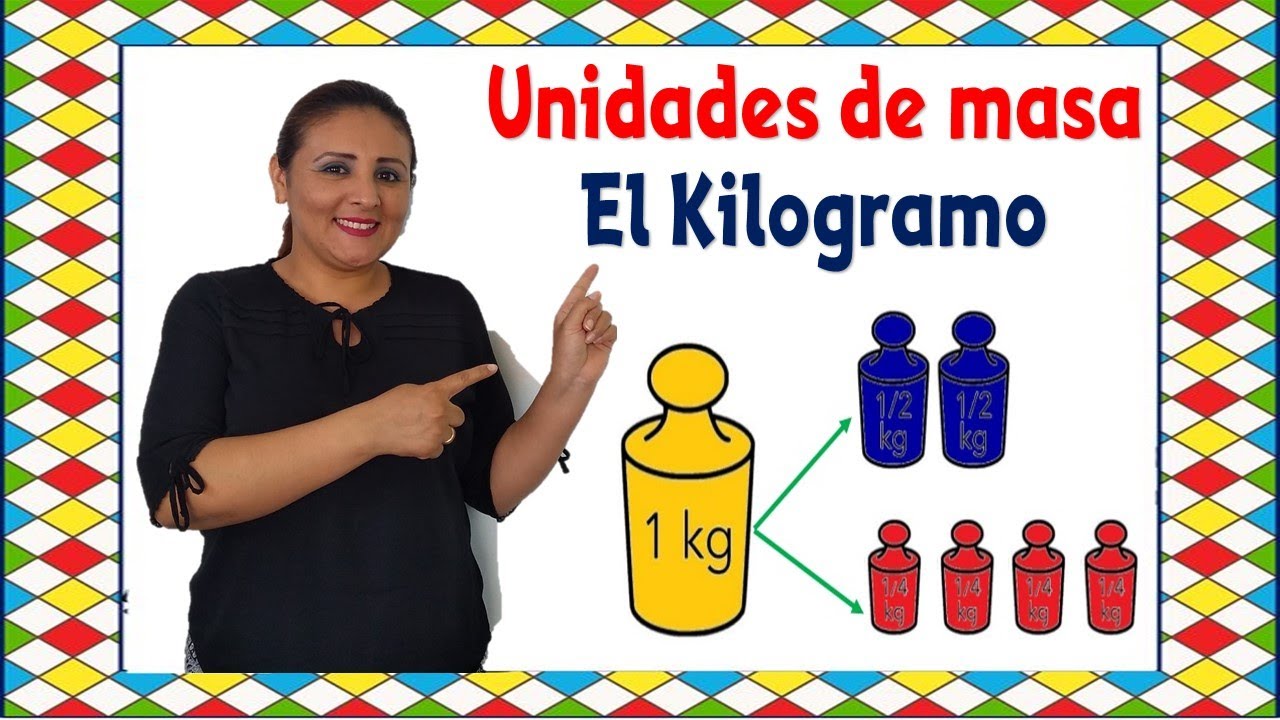Unidades de masa (El kilogramo) para niños