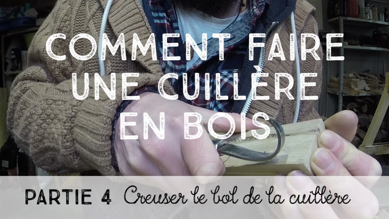 Comment faire une cuillère en bois [Partie 4] Creuser le bol de la cuillère
