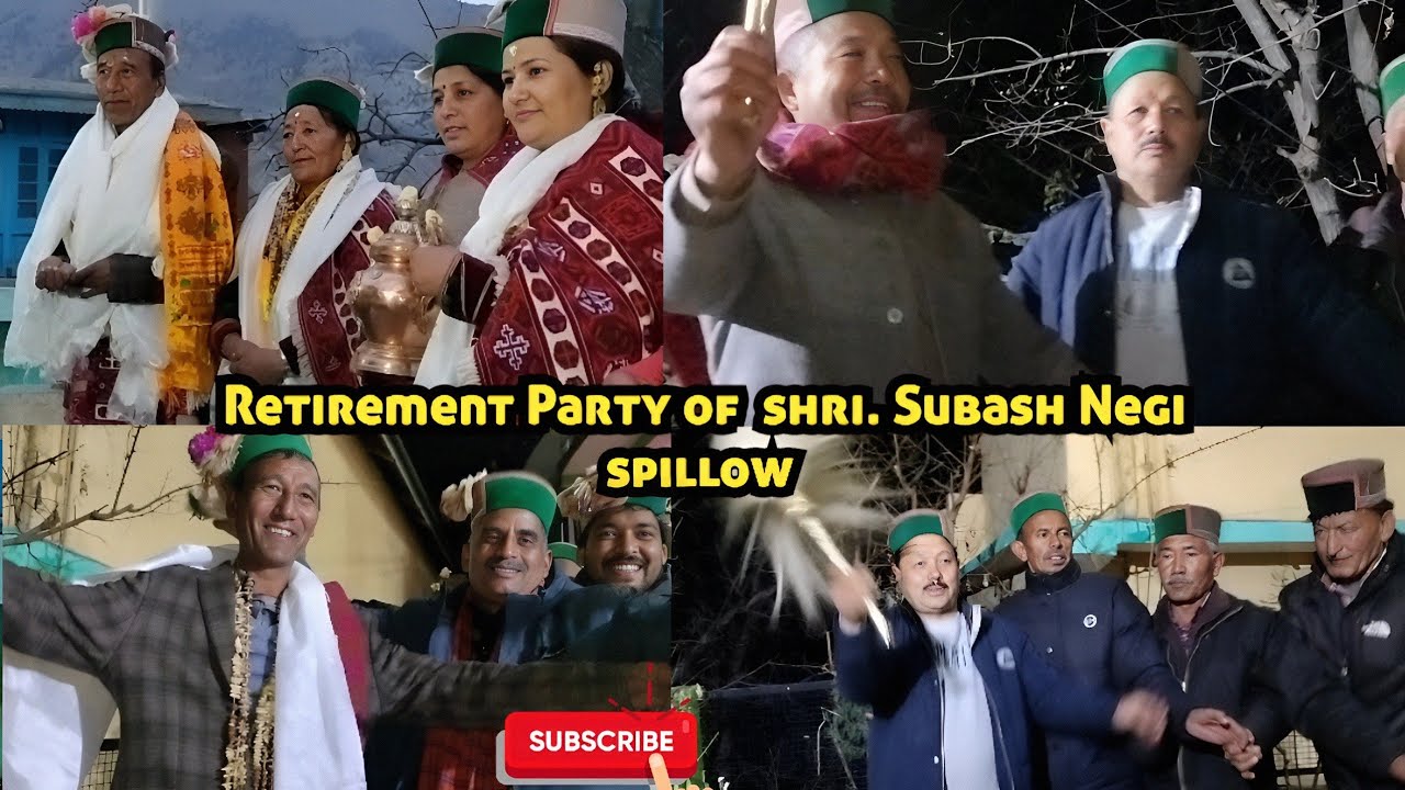 Retirement Party of Shri. Subash Negi spillow #kinnaur #retirementpartyspillow