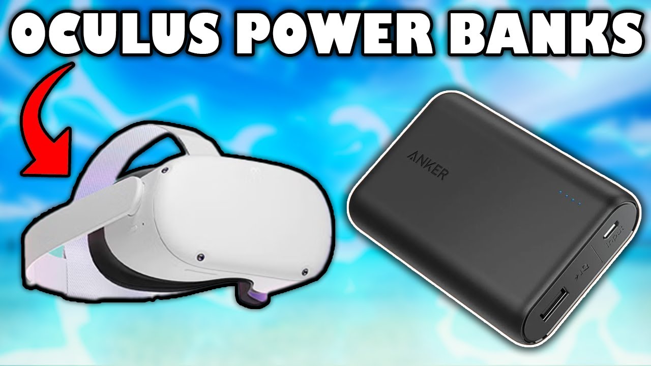 Top 5 BEST Power Banks for Oculus Quest 2 (2026) | VR Power Banks