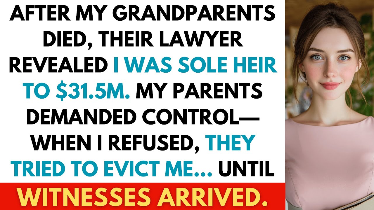 After My Grandparents Died, I Inherited $31.5M. My Parents Tried To Claim It Was “Family Property”