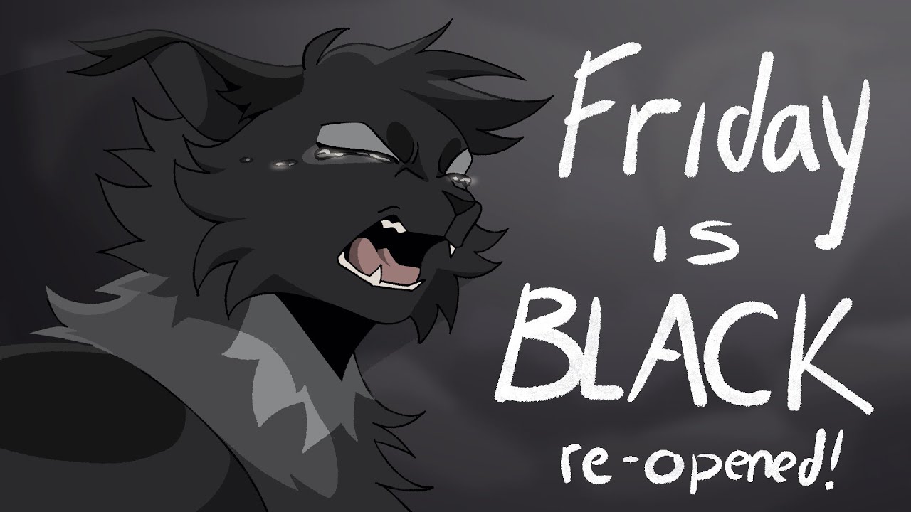 Friday is BLACK | Hollyleaf MAP [OPEN]
