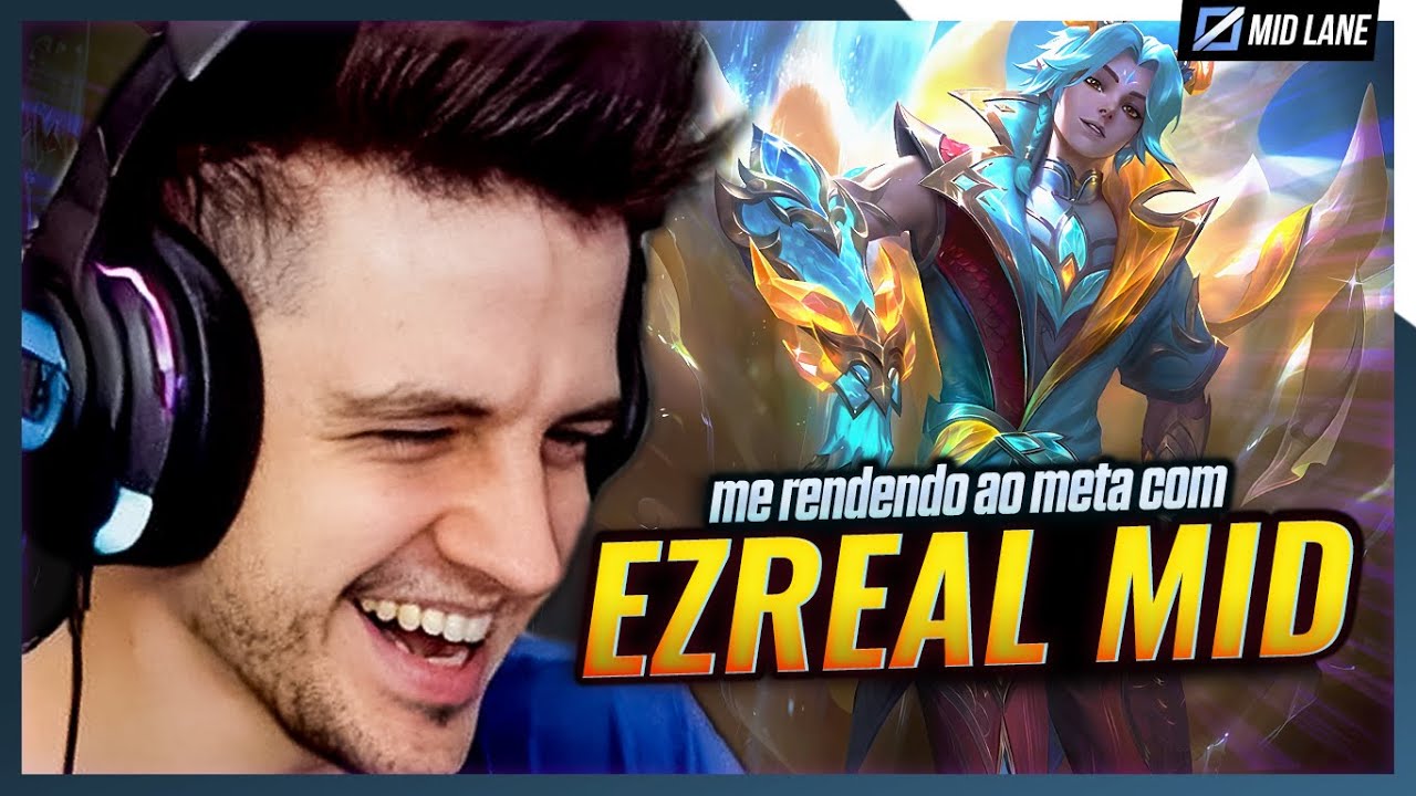 Estamos finalmente NOS RENDENDO AO META?! Ezreal MID!